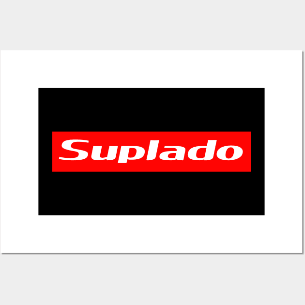 Suplado Wall Art by My Tee Style